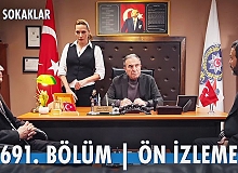 Arka Sokaklar 691.Bölüm Önizleme