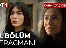 Kara Ağaç Destanı 24.Bölüm 3.Fragmanı