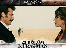 Kara Ağaç Destanı 25.Bölüm 3.Fragmanı