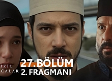 Kızıl Goncalar 27.Bölüm 2.Fragmanı