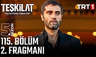 Teşkilat 115.Bölüm 2.Fragmanı