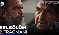 Arka Sokaklar 691.Bölüm 2.Fragmanı