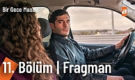 Bir Gece Masalı 11.Bölüm Fragmanı