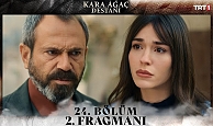 Kara Ağaç Destanı 24.Bölüm 2.Fragmanı