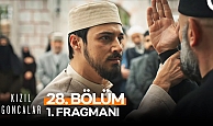 Kızıl Goncalar 28.Bölüm Fragmanı