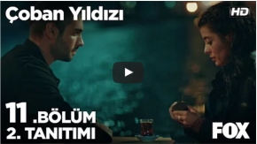 Çoban Yıldızı 11.Bölüm 2.Fragman