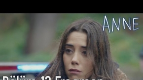 Anne 13. Bölüm Fragman