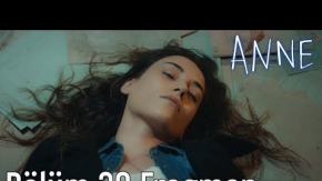 Anne 30 Bölüm Fragman