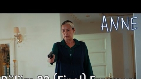 Anne 33. Bölüm Fragman