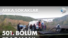 Arka Sokaklar 501.Bölüm Fragmanı