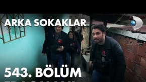 Arka Sokaklar 543.Bölüm Fragmanı