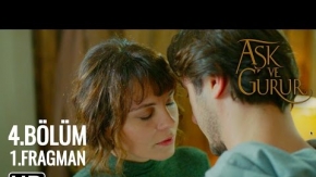 Aşk Ve Gurur 4.Bölüm 1.Fragman