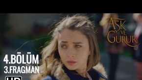 Aşk Ve Gurur 4.Bölüm 3.Fragman