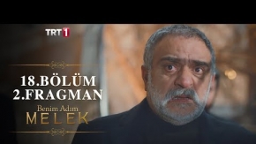 Benim Adım Melek 18.Bölüm 2.Fragmanı