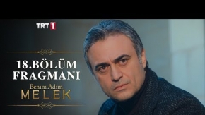 Benim Adım Melek 18.Bölüm Fragmanı