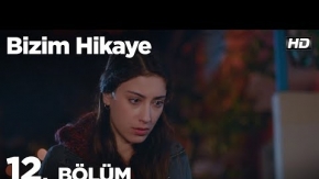 Bizim Hikaye 12. Bölüm 2. Fragman