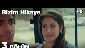 Bizim Hikaye 3. Bölüm 2. Tanıtımı