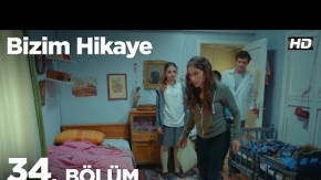 Bizim Hikaye 34.Bölüm 2.Fragmanı