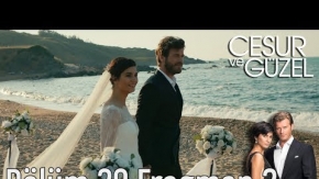 Cesur ve Güzel 29. Bölüm 2. Fragman