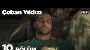 Çoban Yıldızı 10. Bölüm 2. Fragman