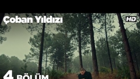 Çoban Yıldızı 4. Bölüm 2. Tanıtımı