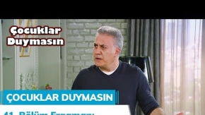 Çocuklar Duymasın 41.Bölüm Fragmanı