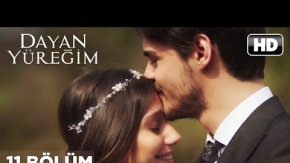 Dayan Yüreğim 11.Bölüm Fragmanı