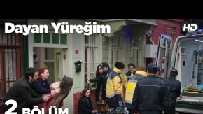 Dayan Yüreğim 2.Bölüm 1.Tanıtımı