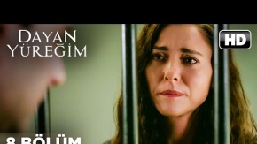 Dayan Yüreğim 8. Bölüm 2. Fragmanı