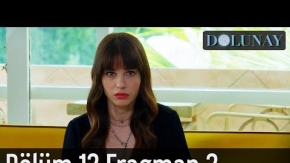 Dolunay 12. Bölüm 2. Fragman