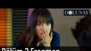 Dolunay 2. Bölüm Fragman