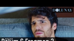 Dolunay 6. Bölüm 2. Fragman