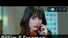 Dolunay 6. Bölüm Fragman