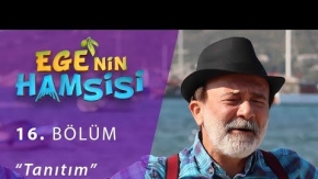 Egenin Hamsisi 16.Bölüm Fragmanı