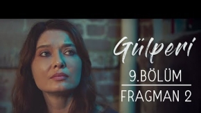 Gülperi 9.Bölüm 2.Fragmanı