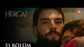 Hercai 31.Bölüm 2.Fragmanı