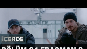 İçerde 21. Bölüm 2. Fragman