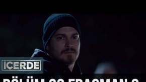 İçerde 23. Bölüm 2. Fragman