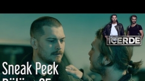 İçerde 25. Bölüm - Sneak Peek