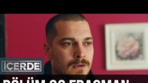 İçerde 32. Bölüm Fragman