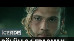 İçerde 34. Bölüm Fragman