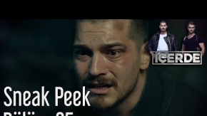 İçerde 35. Bölüm - Sneak Peek