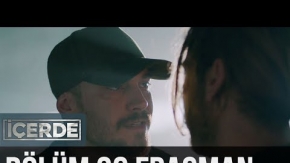 İçerde 36. Bölüm Fragman