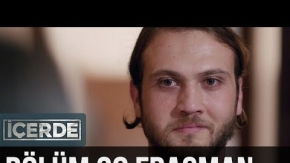 İçerde 38. Bölüm Fragman