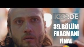 İçerde 39.Bölüm (Final) Fragmanı