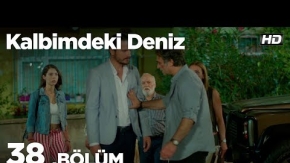 Kalbimdeki Deniz 38. Bölüm 1. Tanıtımı