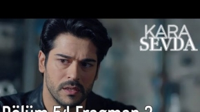 Kara Sevda 54. Bölüm 2. Fragman