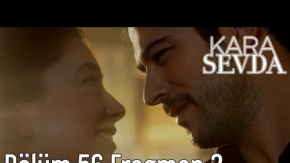 Kara Sevda 56. Bölüm 2. Fragman