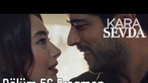 Kara Sevda 56. Bölüm Fragman