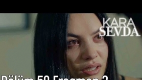 Kara Sevda 58. Bölüm 2. Fragman